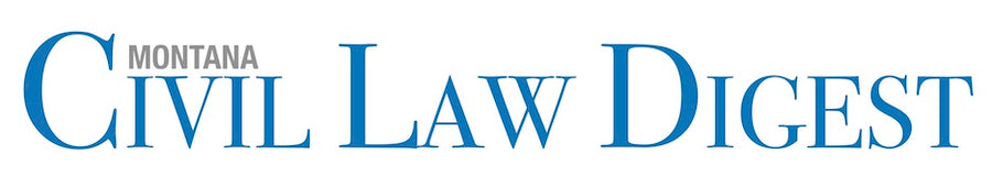 montana civil law digest, montana civil court cases